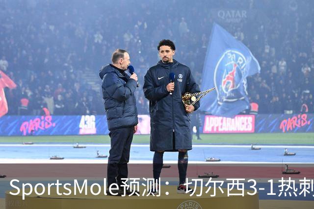 SportsMole预测：切尔西3-1热刺，美因茨2-2不莱梅，马竞2-0拉科
